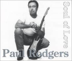 Paul Rodgers : Soul of Love